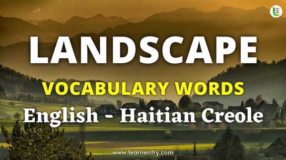 Landscape vocabulary words in Haitian creole and English