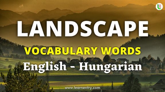Landscape vocabulary words in Hungarian and English