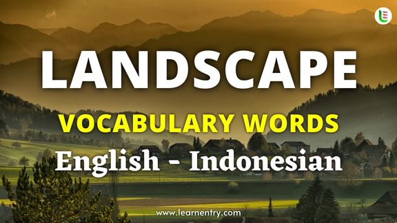 Landscape vocabulary words in Indonesian and English - Common Indonesian Vocabulary