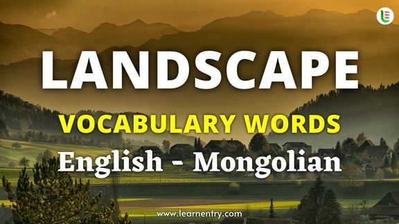 Landscape vocabulary words in Mongolian and English
