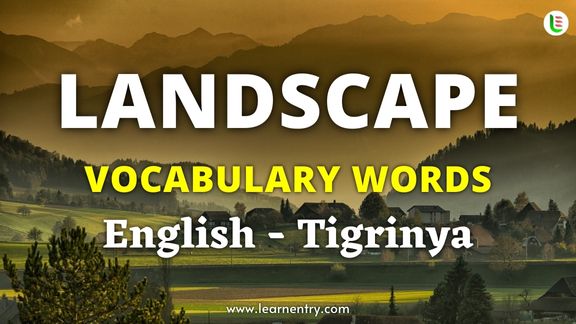 Landscape vocabulary words in Tigrinya and English - Common Tigrinya Vocabulary