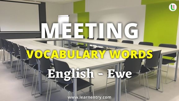 Meeting vocabulary words in Ewe and English - Common Ewe Vocabulary