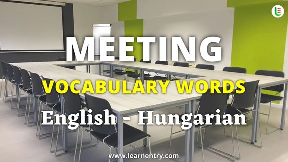 Meeting vocabulary words in Hungarian and English