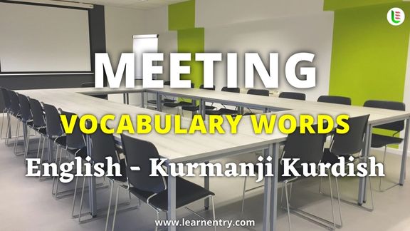 Meeting vocabulary words in Kurmanji kurdish and English
