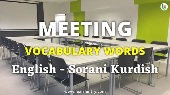 Meeting vocabulary words in Sorani kurdish and English