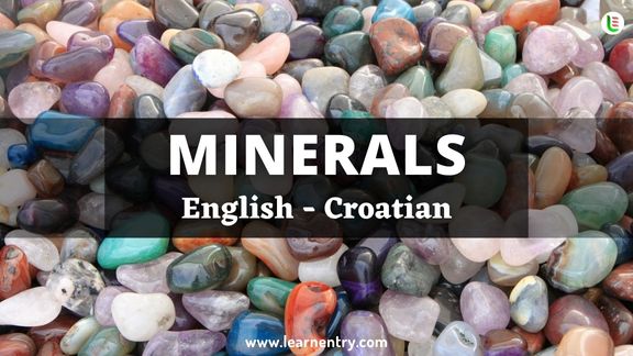 Minerals vocabulary words in Croatian and English - Common Croatian Vocabulary