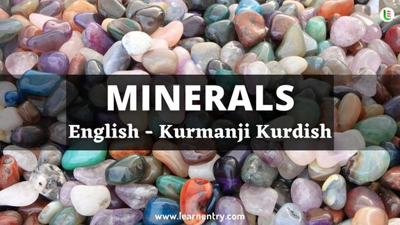 Minerals vocabulary words in Kurmanji kurdish and English