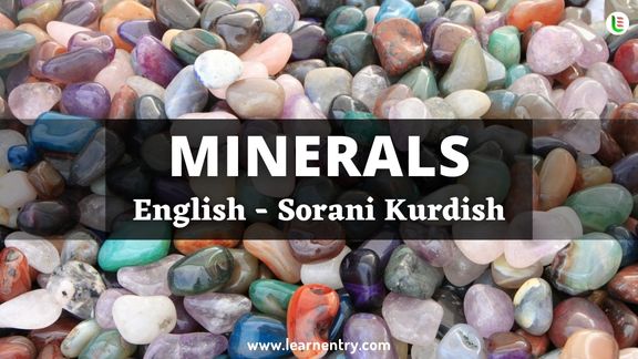 Minerals vocabulary words in Sorani kurdish and English - Common Sorani kurdish Vocabulary