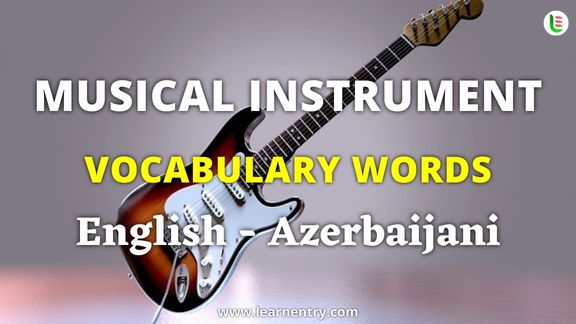 Musical Instrument names in Azerbaijani and English - Common Azerbaijani Vocabulary