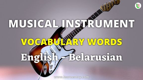 Musical Instrument names in Belarusian and English - Common Belarusian Vocabulary