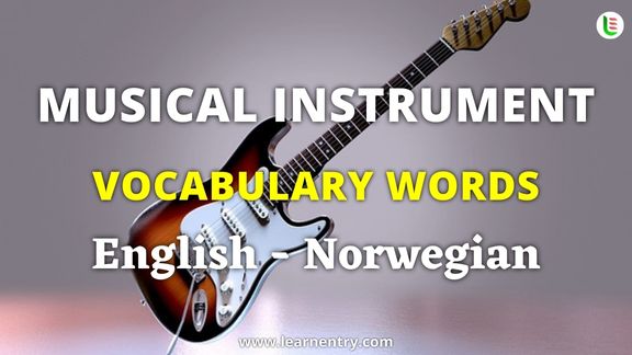 Musical Instrument names in Norwegian and English - Common Norwegian Vocabulary