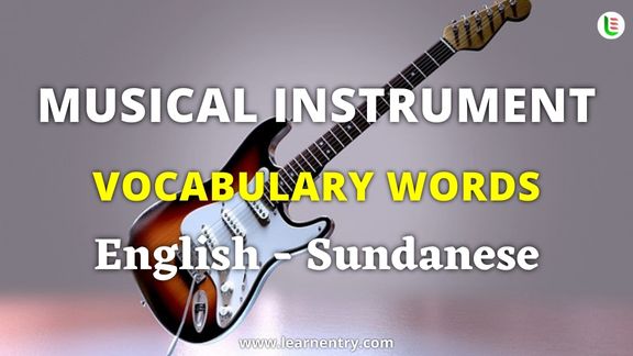 Musical Instrument names in Sundanese and English - Common Sundanese Vocabulary