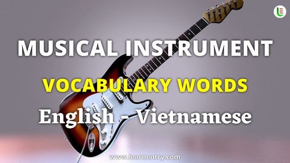 Musical Instrument names in Vietnamese and English - Common Vietnamese Vocabulary