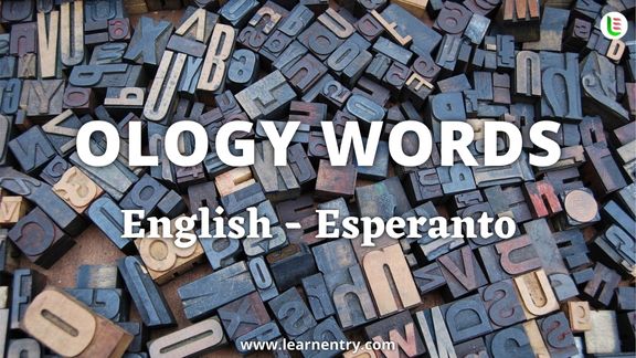 Ology vocabulary words in Esperanto and English