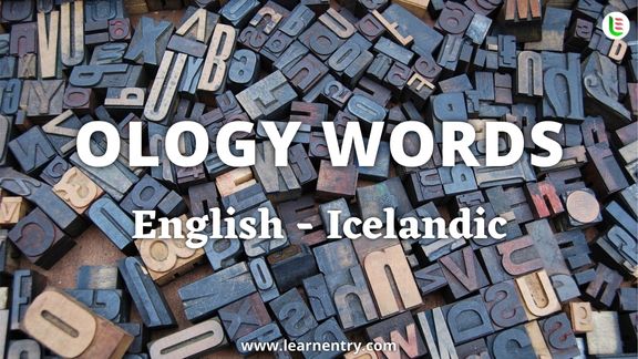 Ology vocabulary words in Icelandic and English