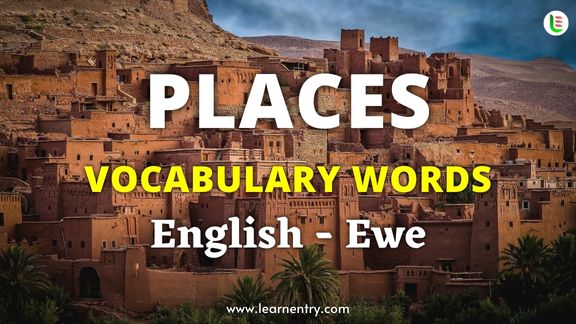 Places vocabulary words in Ewe and English