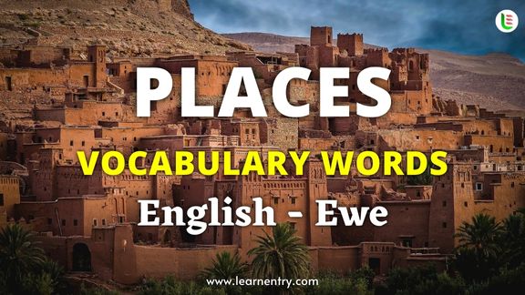 Places vocabulary words in Ewe and English - Common Ewe Vocabulary