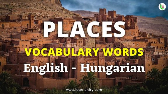 Places vocabulary words in Hungarian and English