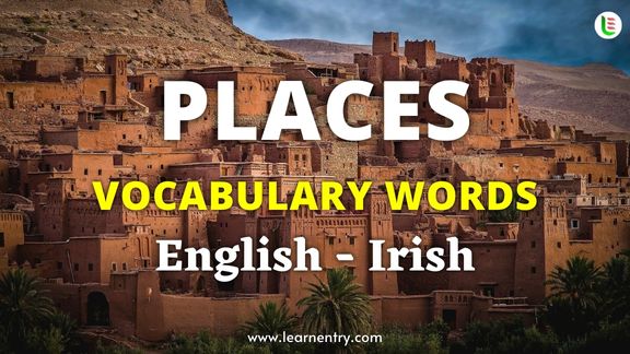 Places vocabulary words in Irish and English