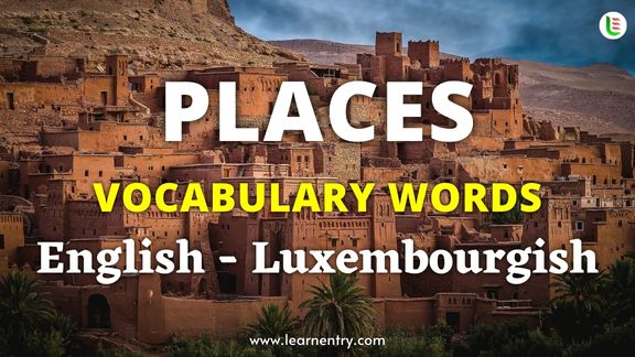 Places vocabulary words in Luxembourgish and English