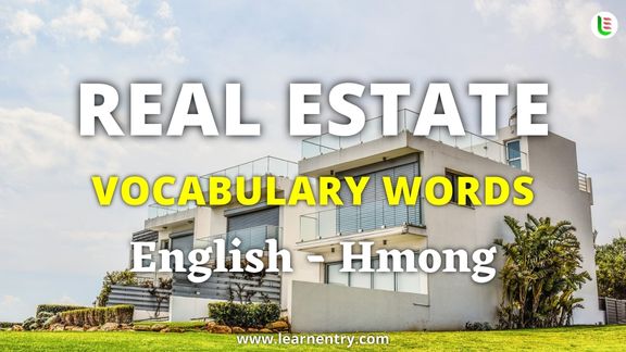 Real Estate vocabulary words in Hmong and English