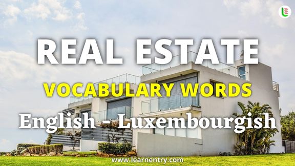 Real Estate vocabulary words in Luxembourgish and English
