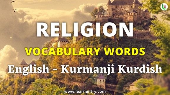 Religion vocabulary words in Kurmanji kurdish and English - Common Kurmanji kurdish Vocabulary