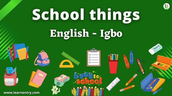 School things vocabulary words in Igbo and English