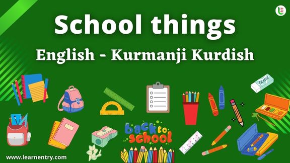 School things vocabulary words in Kurmanji kurdish and English