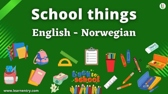 School things vocabulary words in Norwegian and English