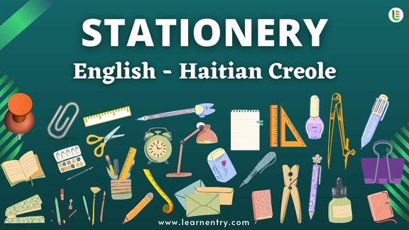 Stationery items names in Haitian creole and English - Common Haitian creole Vocabulary