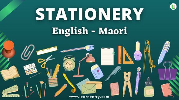 Stationery items names in Maori and English