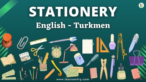 Stationery items names in Turkmen and English - Common Turkmen Vocabulary