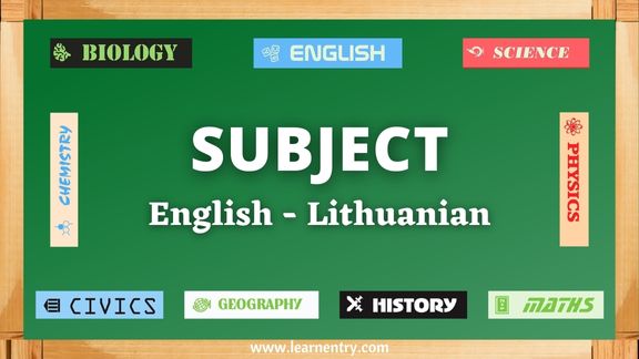 Subject vocabulary words in Lithuanian and English