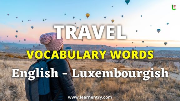 Travel vocabulary words in Luxembourgish and English