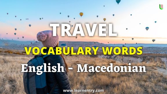 Travel vocabulary words in Macedonian and English - Common Macedonian Vocabulary