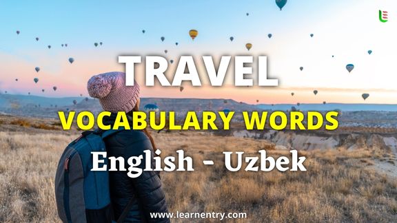Travel vocabulary words in Uzbek and English