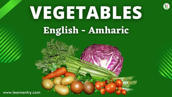 Vegetables names in Amharic and English